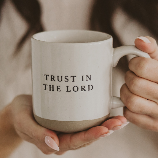 Trust In The Lord Stoneware Coffee Mug