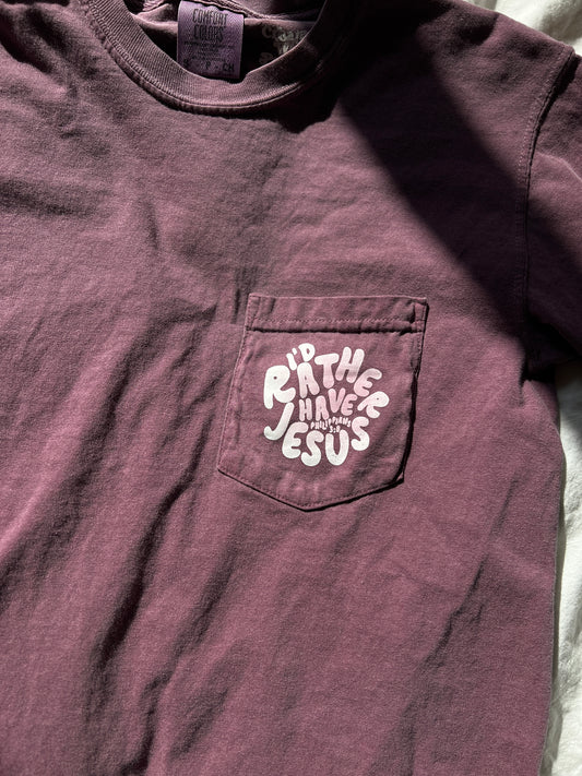 I'd Rather Have Jesus Tee - Small
