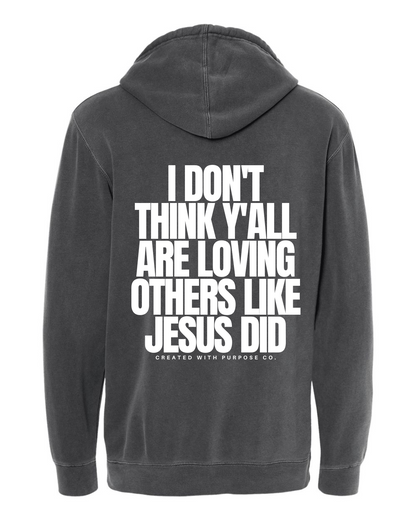 LOVE LIKE JESUS HOODIE