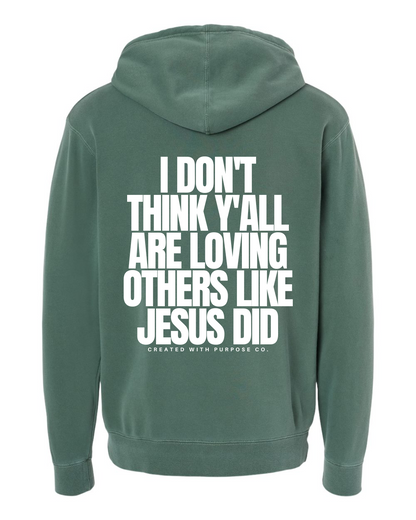 LOVE LIKE JESUS HOODIE