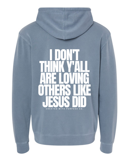 LOVE LIKE JESUS HOODIE
