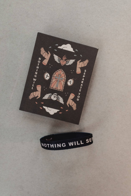 Nothing Will Separate Bracelet