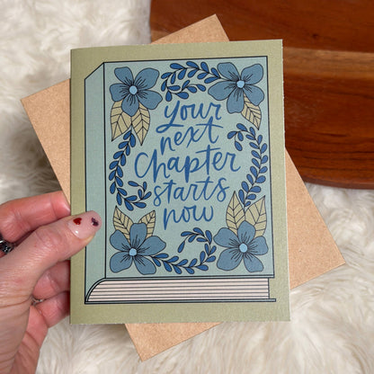 "Your next chapter starts now" Encouragement Card