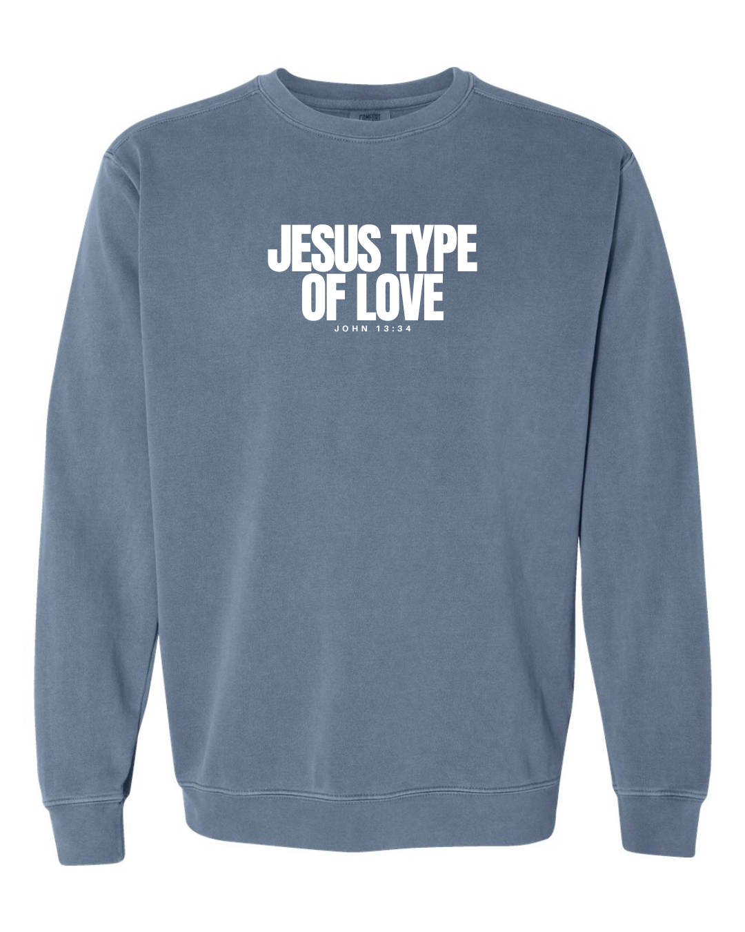LOVE LIKE JESUS CREWNECK