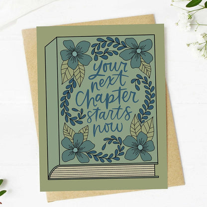 "Your next chapter starts now" Encouragement Card