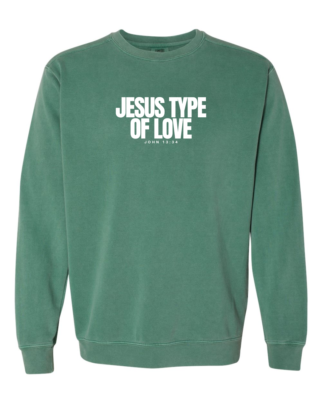 LOVE LIKE JESUS CREWNECK