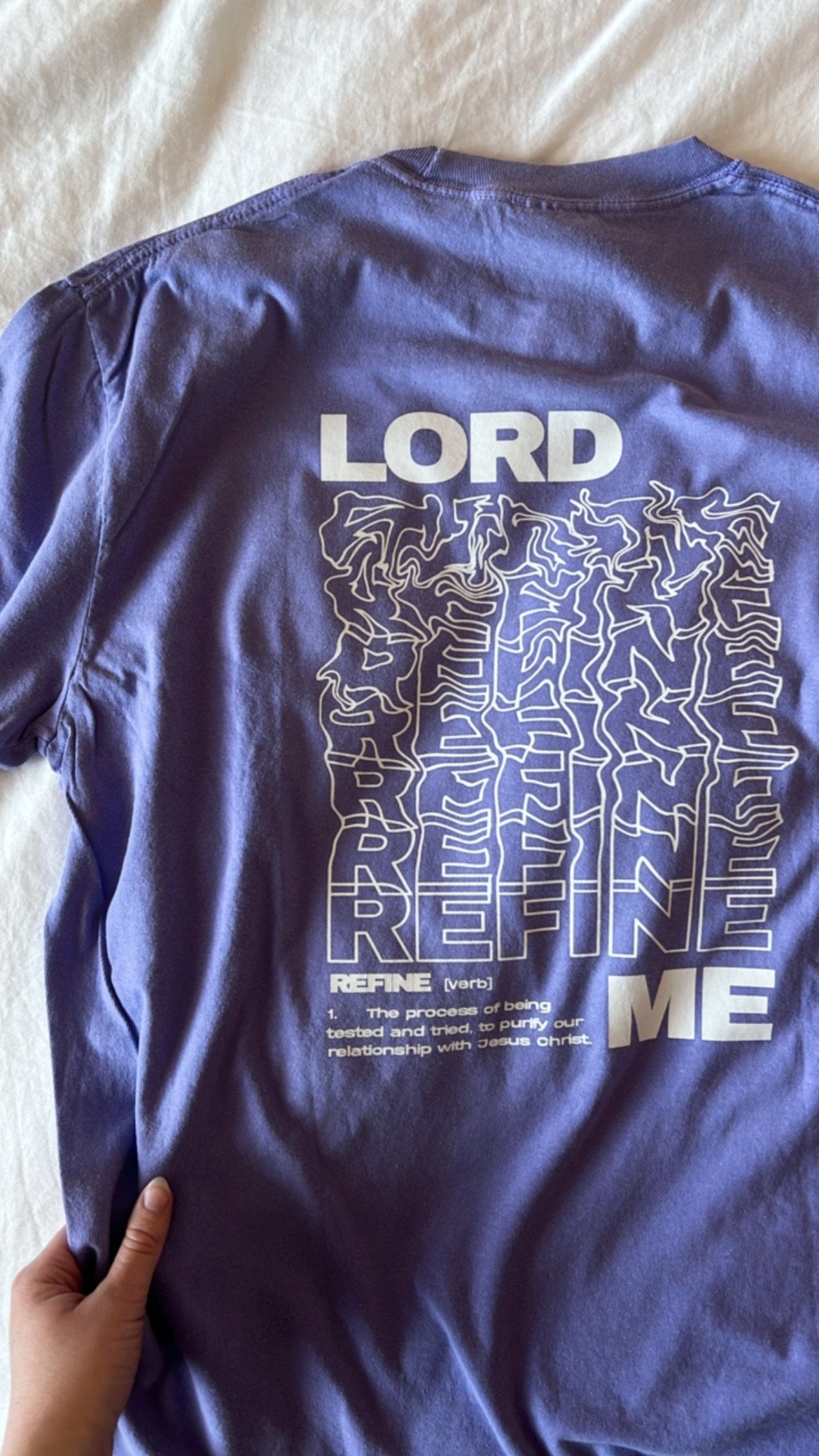 LORD REFINE ME TEE