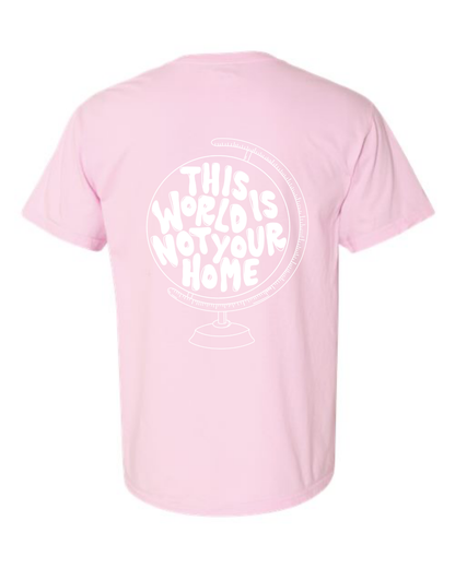 NOT YOUR HOME TEE
