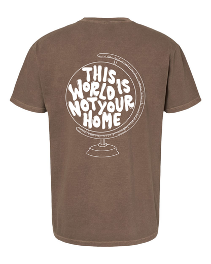 NOT YOUR HOME TEE
