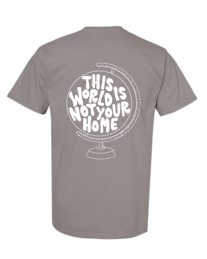 NOT YOUR HOME TEE