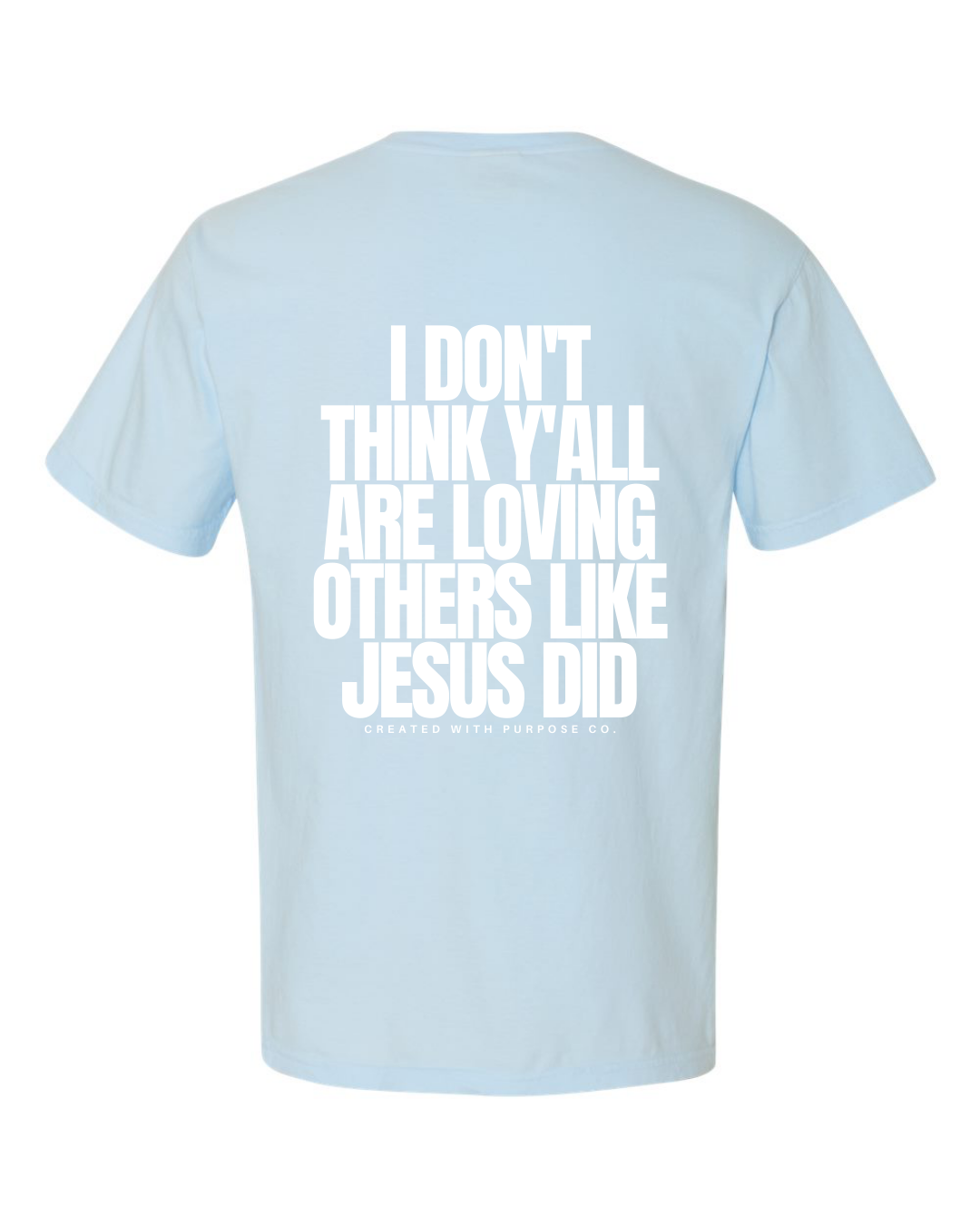 LOVE LIKE JESUS TEE