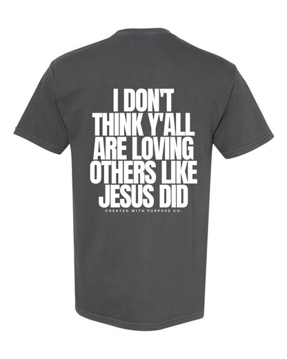 LOVE LIKE JESUS TEE