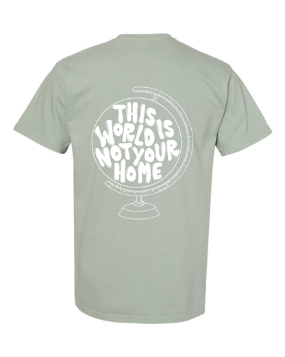NOT YOUR HOME TEE
