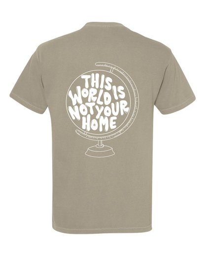 NOT YOUR HOME TEE