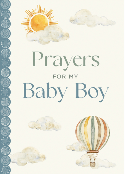 Prayers for My Baby Boy