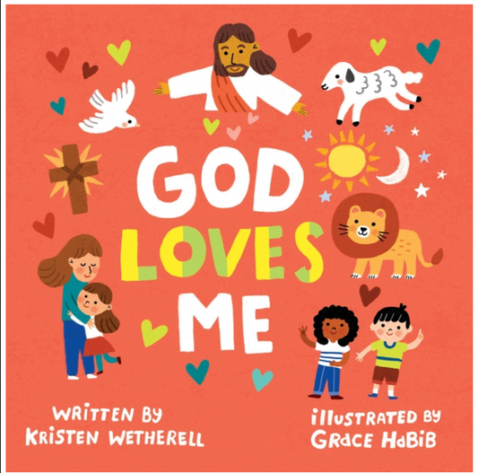 God Loves Me (For the Bible Tells Me So)
