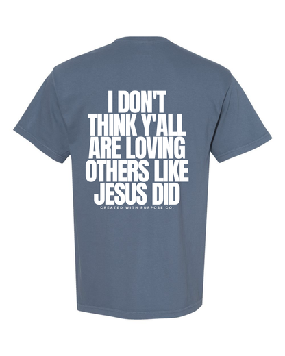 LOVE LIKE JESUS TEE