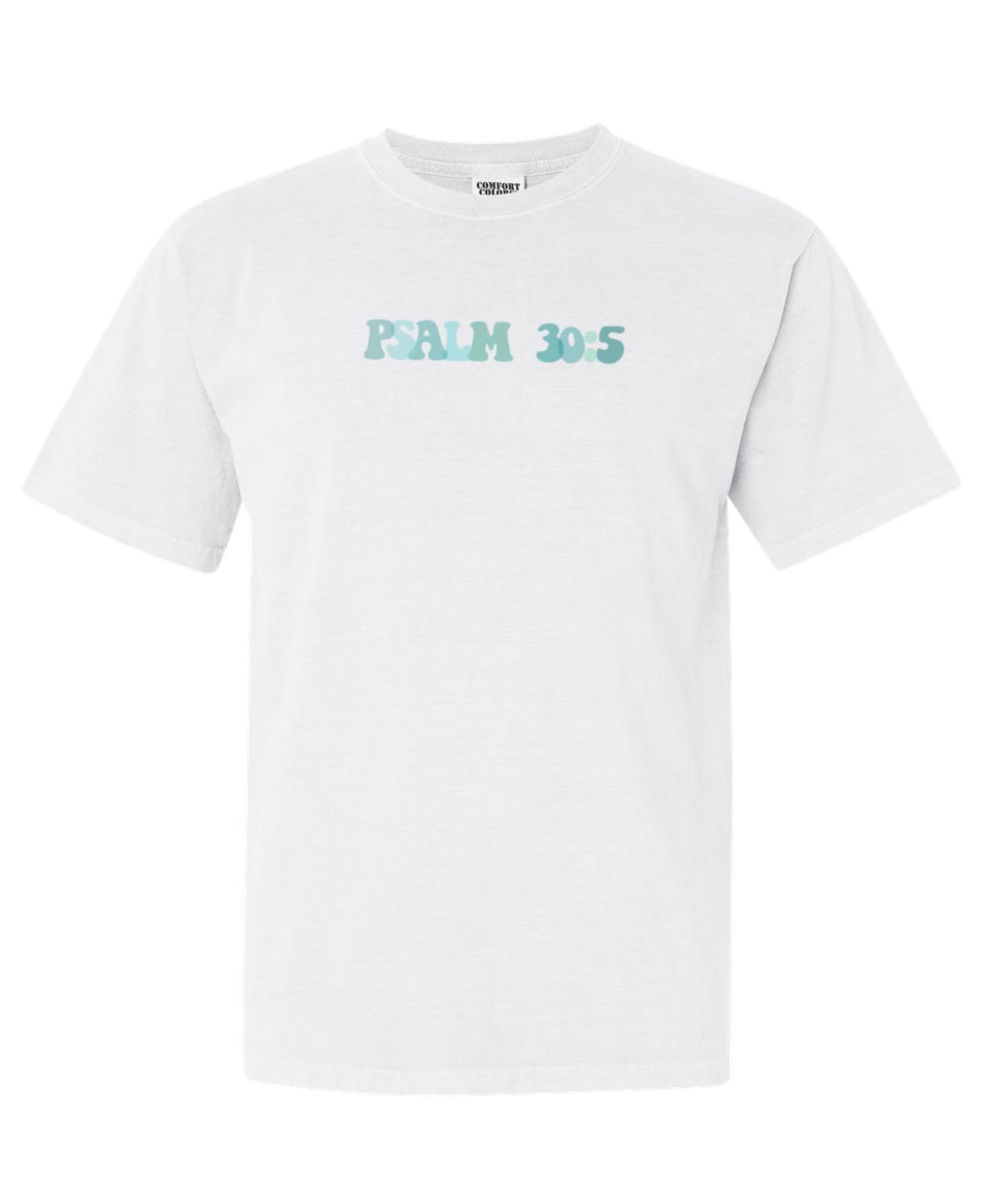 PSALM 30:5 TEE