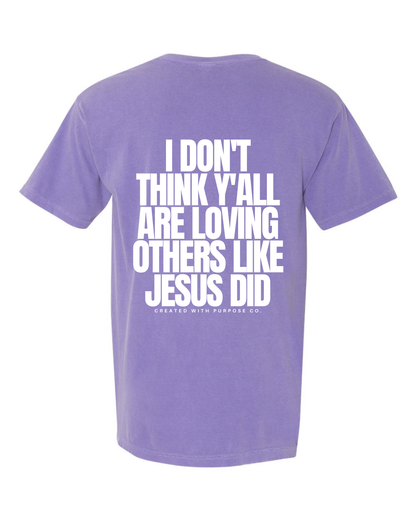 LOVE LIKE JESUS TEE