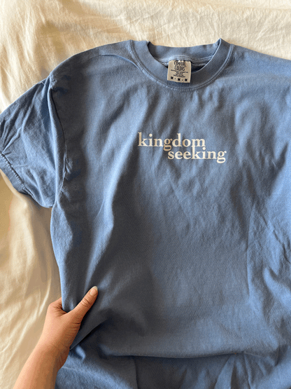 KINGDOM SEEKING TEE